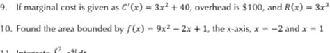 area bounded by f(x) = 9x² – 2x + 1, the x-axis, x = -2 and x = 1
