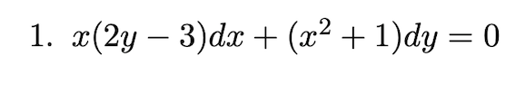1. 2(2у — 3)dx + («? + 1)dy — 0
-

