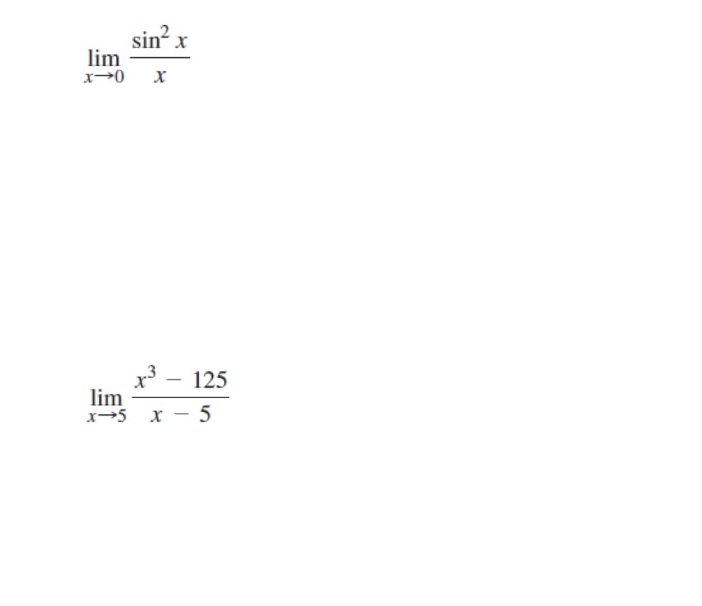 sin² x
lim
x-0 X
نیا
lim
x-5 X
T
125
- 5