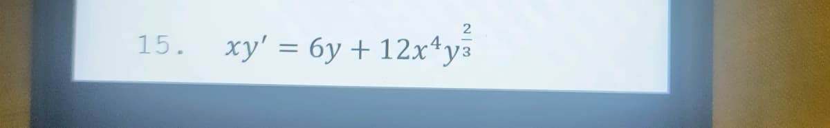 2
15. xy = 6y+12x4y3