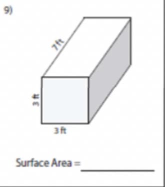 9)
3ft
Surface Area =

