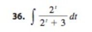 36.
2²
2 + 3
dt