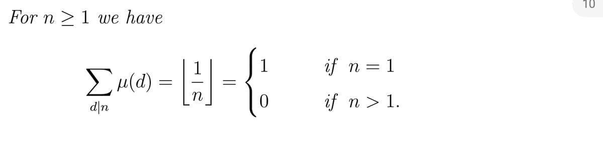 For n 1 we have
1
Σμ(α) = H
{
d\n
if n = 1
if n > 1.
10