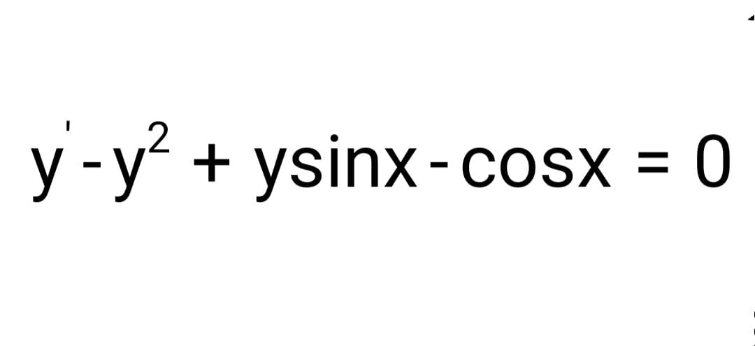 y -y? + ysinx-cosx = 0
%D
