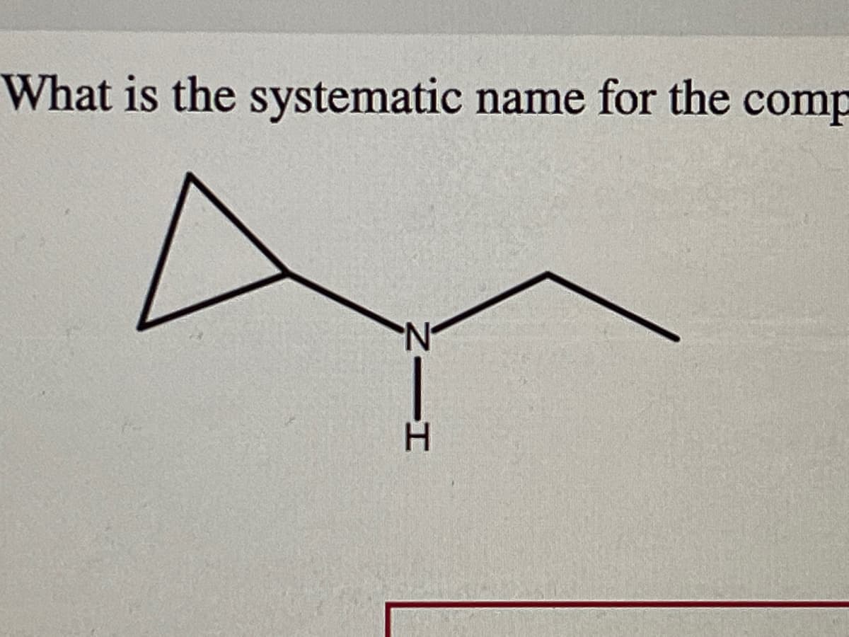 What is the systematic name for the comp
N.
H.
