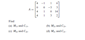 0 -3
3
A =
14
3
2
Find
(a) My and C-
(b) My and Cy.
(c) My and Cn-
(d) My and Cy-
