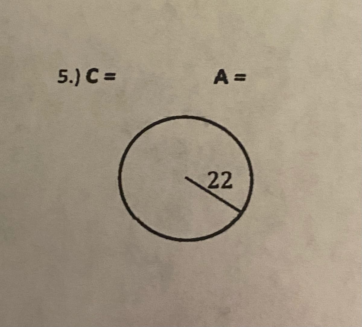 5.) C =
A =
22
