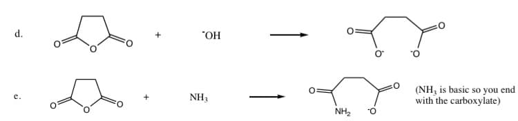 d.
"OH
NH3
D
NH₂
(NH3 is basic so you end
with the carboxylate)