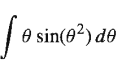 e sin(0²) de
