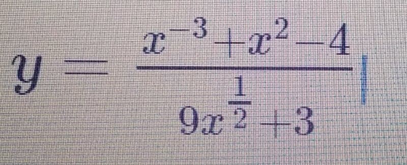 x3+x² -4
9x 2+3
