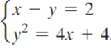 x - y = 2
,2
— 4х + 4.
