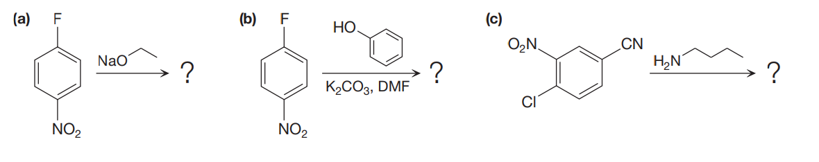 (a) F
(b) F
(c)
НО
O,N.
CN
NaO
H,N
K2CO3, DMF
?
NO2
NO2
