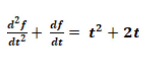 df
+ =
dt² dt
t² + 2t