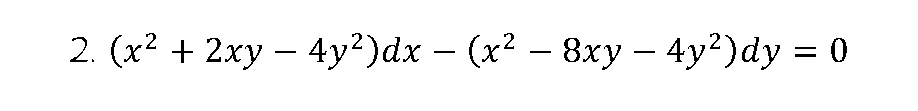 2. (x2 + 2ху 4y?)dx - (х? — 8ху - 4у?)dy %3D 0
