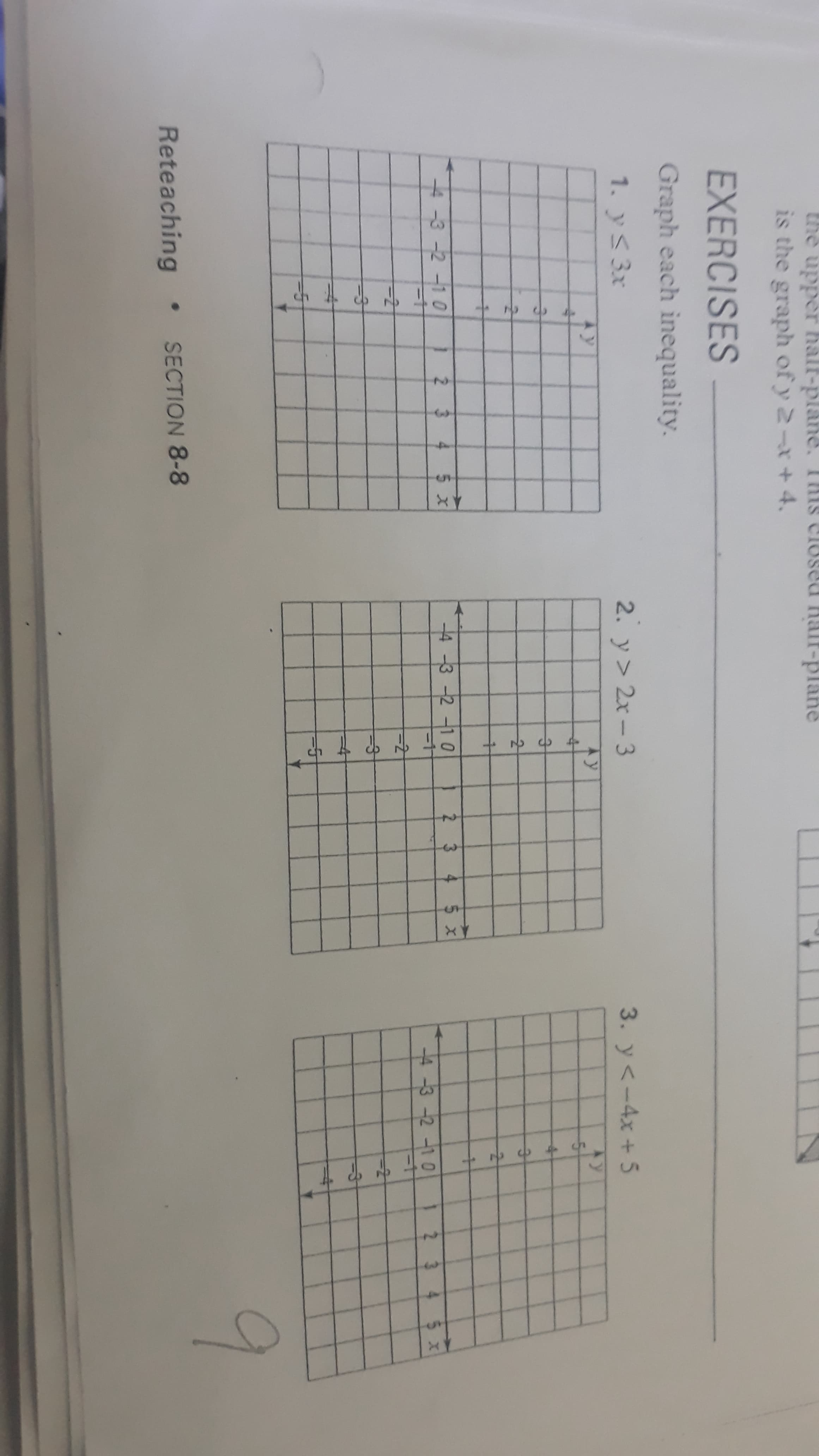 Graph each inequality.
1. y<3x
4-3-2-1 0
2 3
4.
5 X
