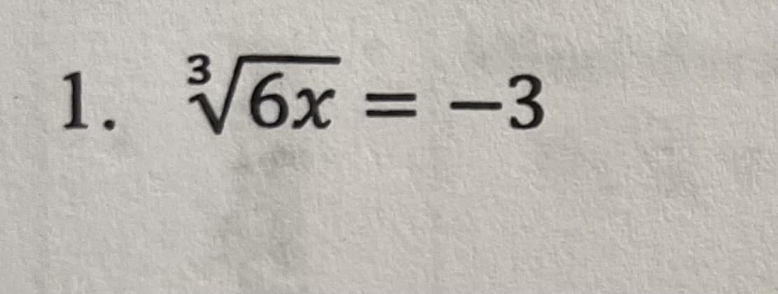 3
1. V6x = -3
