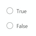 O True
O False
