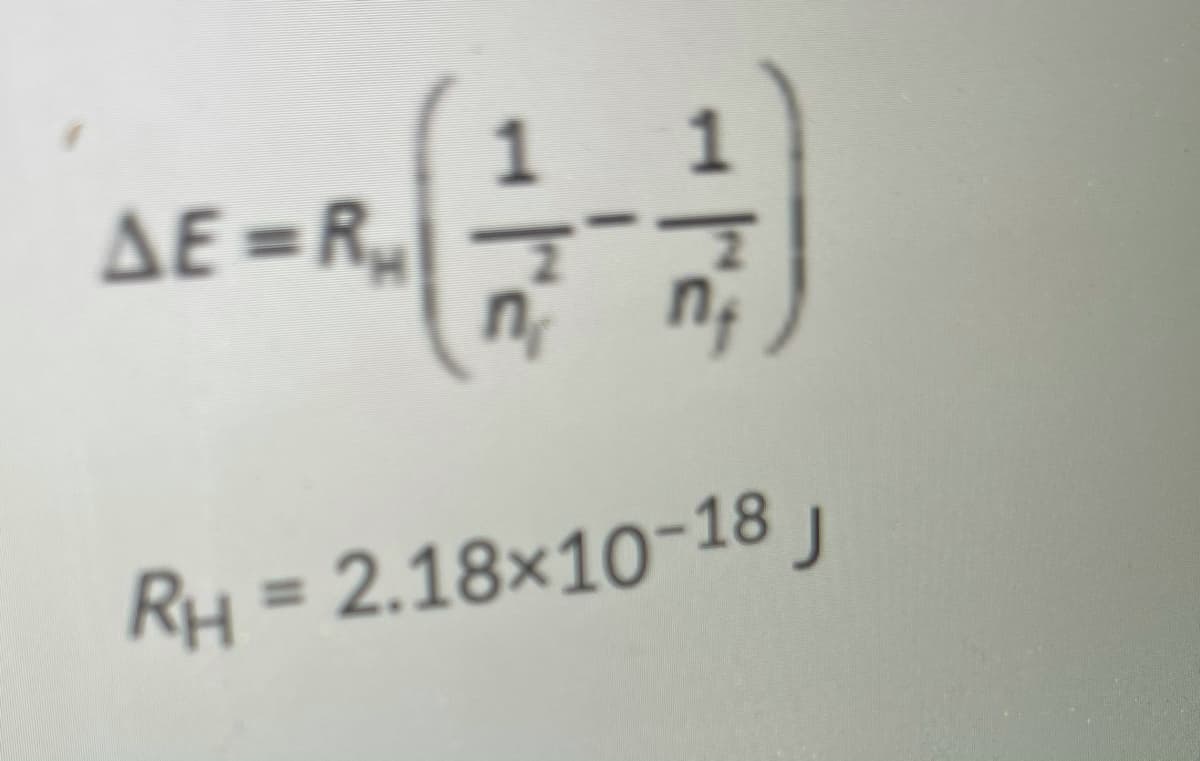 1 1
AE =R,
%3D
RH = 2.18×10-18 ,
%3D
