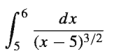 9.
dx
Is (x – 5)3/2
