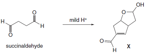 ОН
mild H*
н.
`H.
succinaldehyde
х
н
