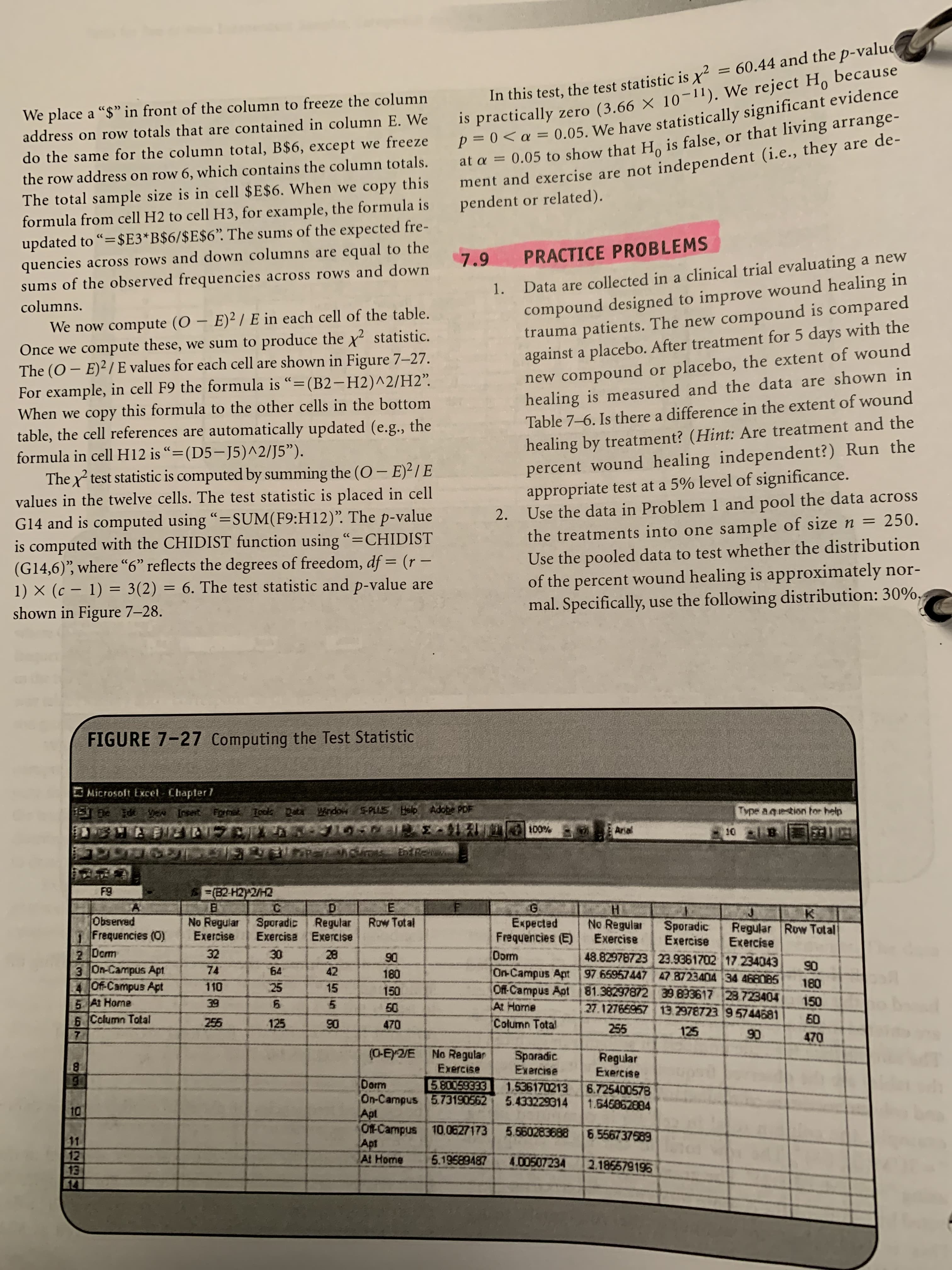 2. Use the data in Problem
the treatments into one sample of size n = 250.
Use the pooled data to test whether the distribution
of the percent wound healing is approximately nor-
mal. Specifically, use the following distribution: 30%,
