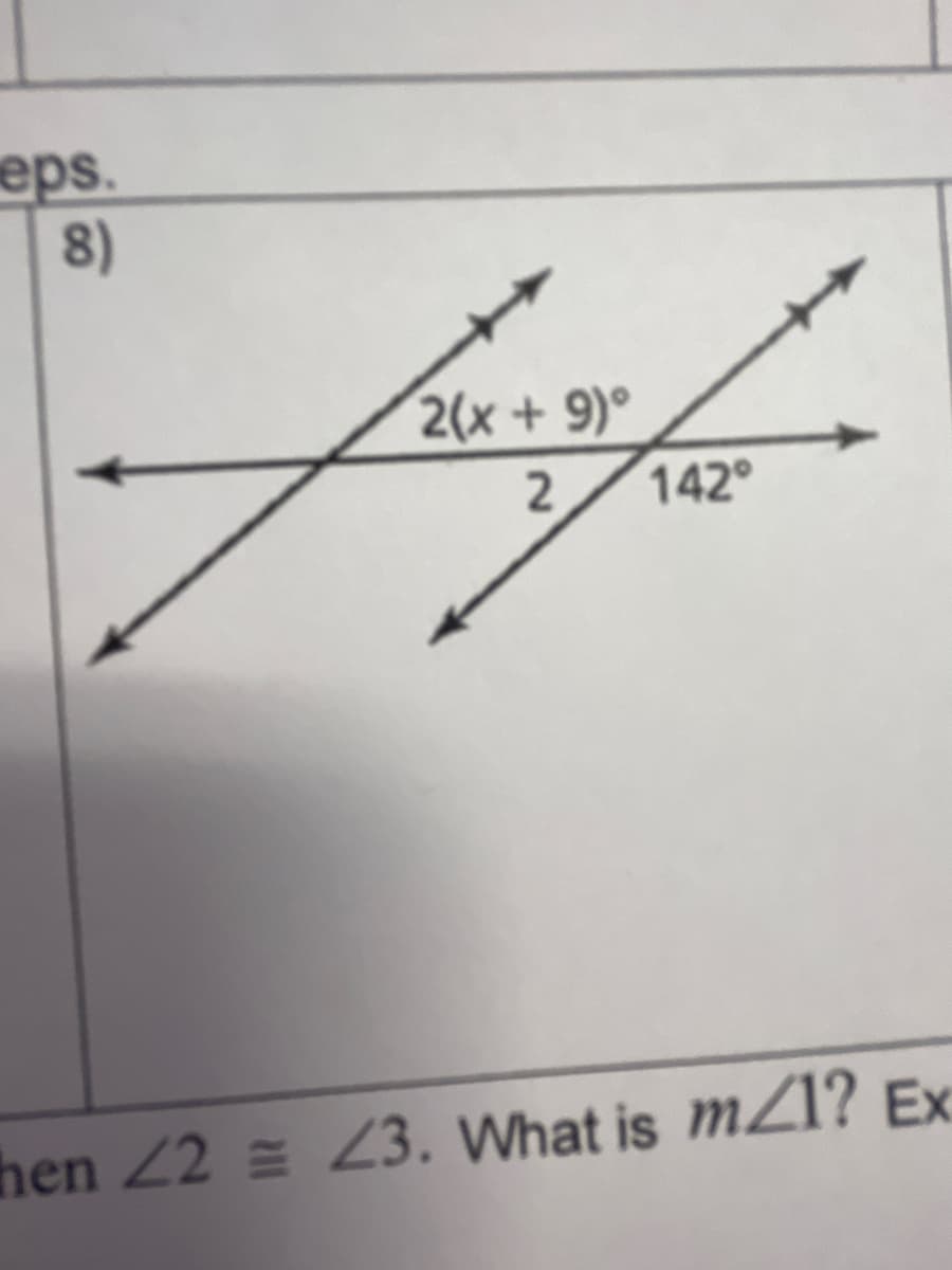 eps.
8)
2(x+9)°
2
142
hen 2 23. What is mZl? Ex
