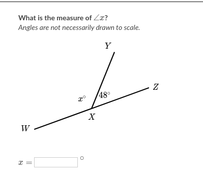 What is the measure of Zx?
Angles are not necessarily drawn to scale.
Y
48°
W
