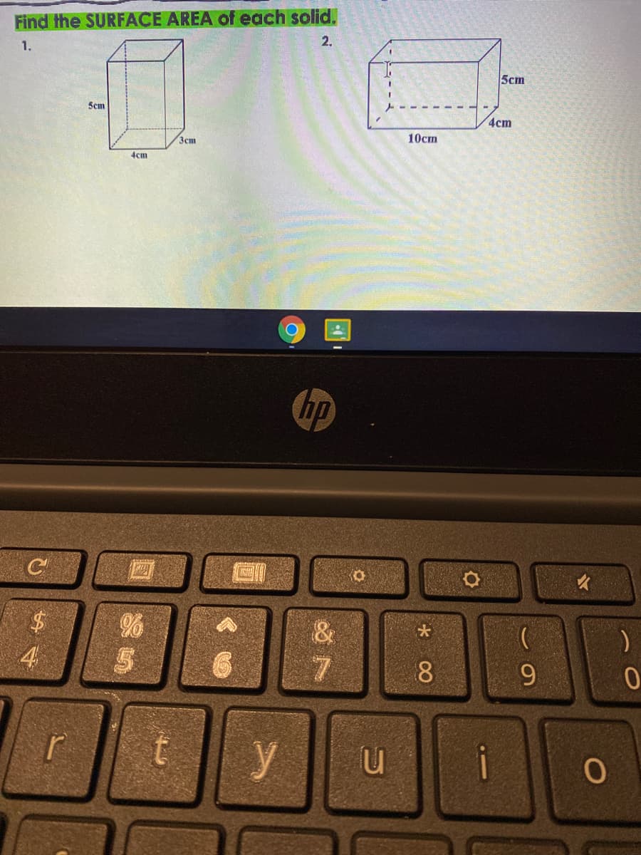 Find the SURFACE AREA of each solid.
1.
2.
5cm
Scm
4cm
3cm
10cm
4cm
hp
&
4
8.
9
y
i
大
