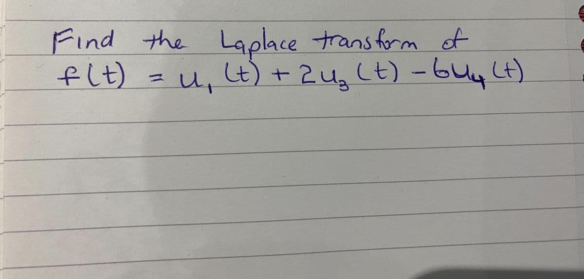 Find the Laplace transform of
19
t) +2Uz (t) -644Lt)
flt)
u,
