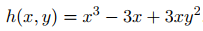 h(x, y) = x³ – 3x + 3xy?
.2
