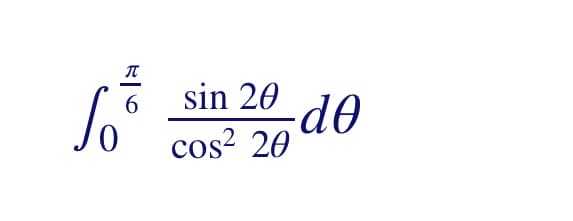 sin 20
cos? 20
