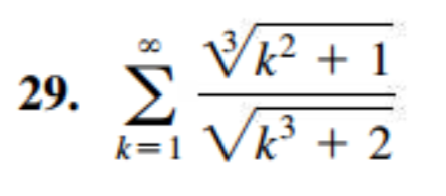 k² + 1
29. У
k=1 Vk³ + 2
