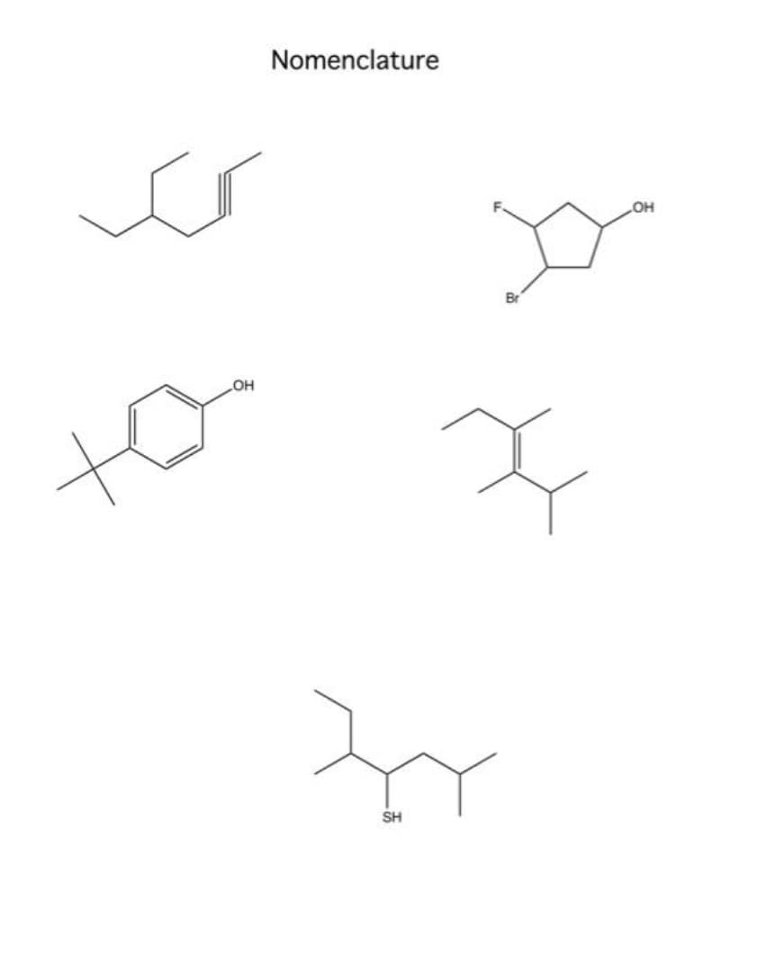 Nomenclature
HO
Br
OH
to
SH
