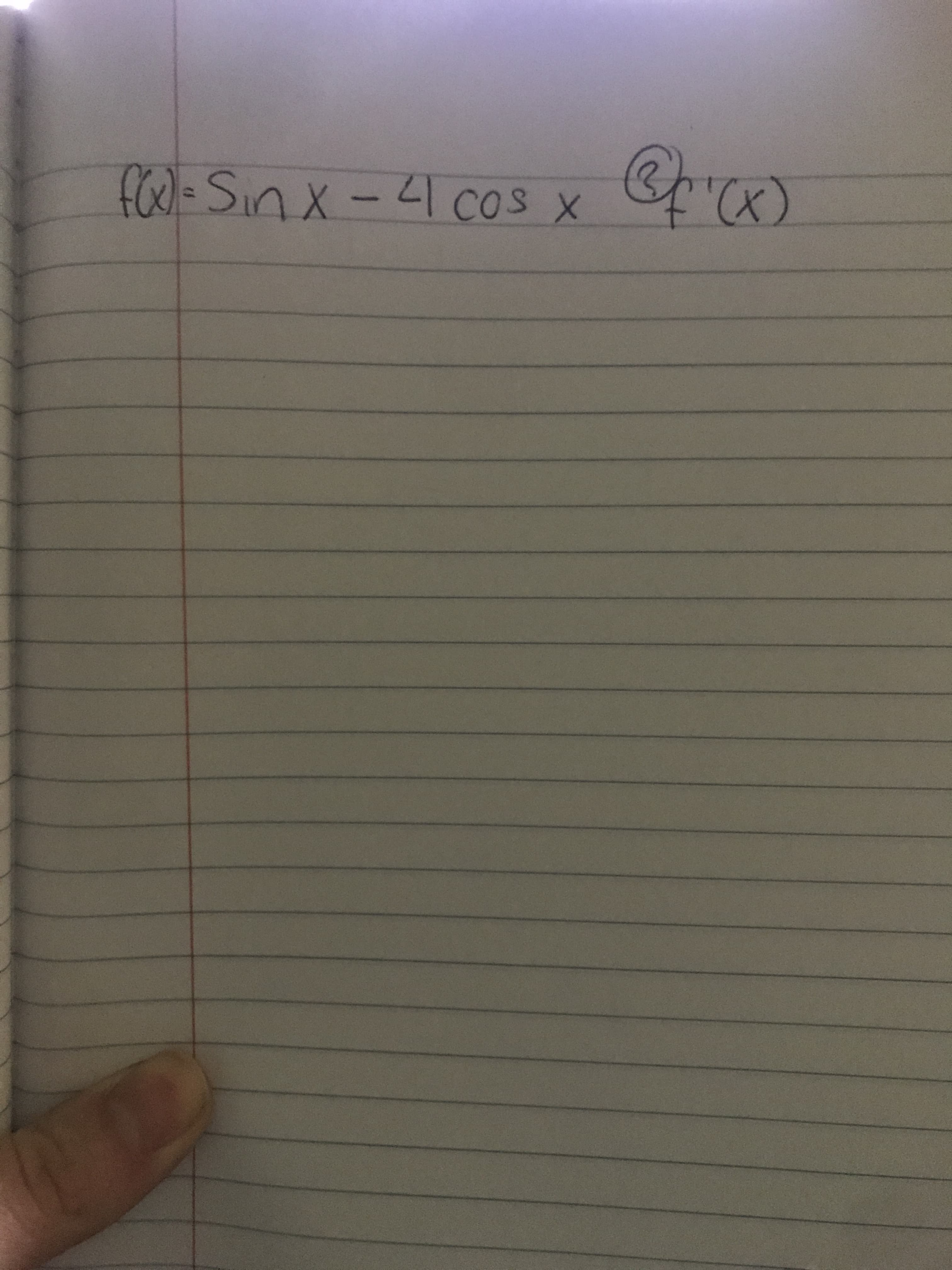 fOo)=Sinx-41 Cos x
1X-1 cos X
(x)
