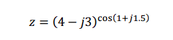 z = (4-j3) cos(1+j1.5)