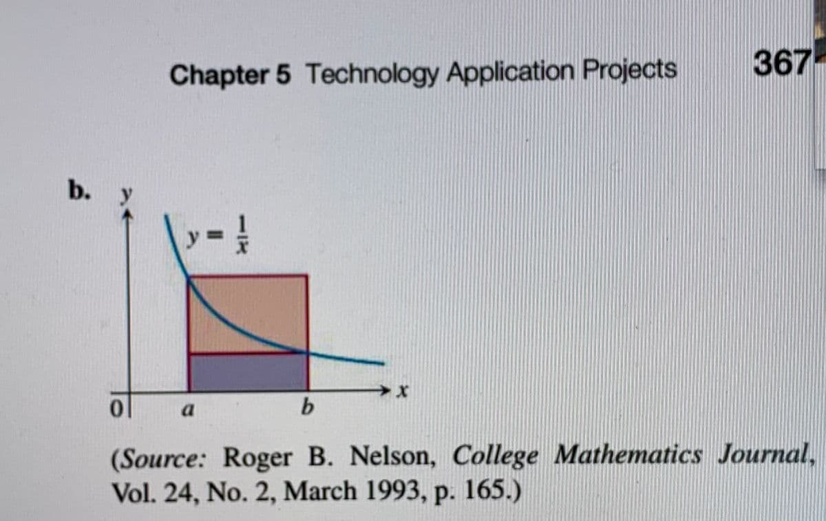 367
Chapter 5 Technology Application Projects
b. y
y%3=
a
(Source: Roger B. Nelson, College Mathematics Journal,
Vol. 24, No. 2, March 1993, p. 165.)
113
