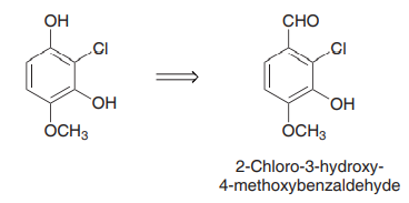 OH
CHO
OH
`OH
ÓCH3
ÓCH3
2-Chloro-3-hydroxy-
4-methoxybenzaldehyde
