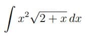 [2³² √²
J
X v2+xd.