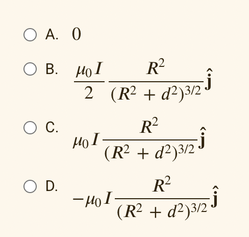 Ο Α. 0
Ο Β.
O C.
O D.
μοι
R²
2 (R² + d²)3/2·
R²
(R²+d²)3/2
d²)3/2 ³
R²
(R² + d²)3/2
d²)3/2 ³
MOI.
-μοι