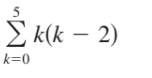 E k(k – 2)
k=0
