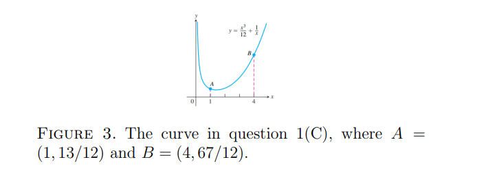 y=+1
B.
FIGURE 3. The curve in question 1(C), where A
(1, 13/12) and B = (4, 67/12).
=