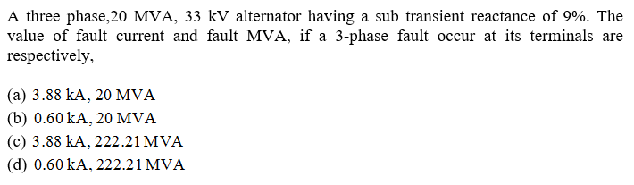 current and fault MVA, if a 3-phase fau
