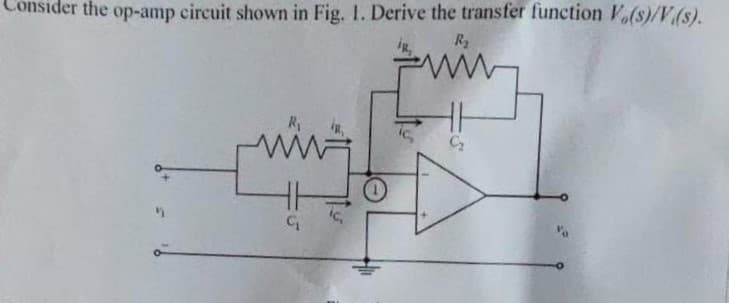 Consider the op-amp circuit shown in Fig. 1. Derive the transfer function Vo(s)/V.(s).
R₂
www
G₁