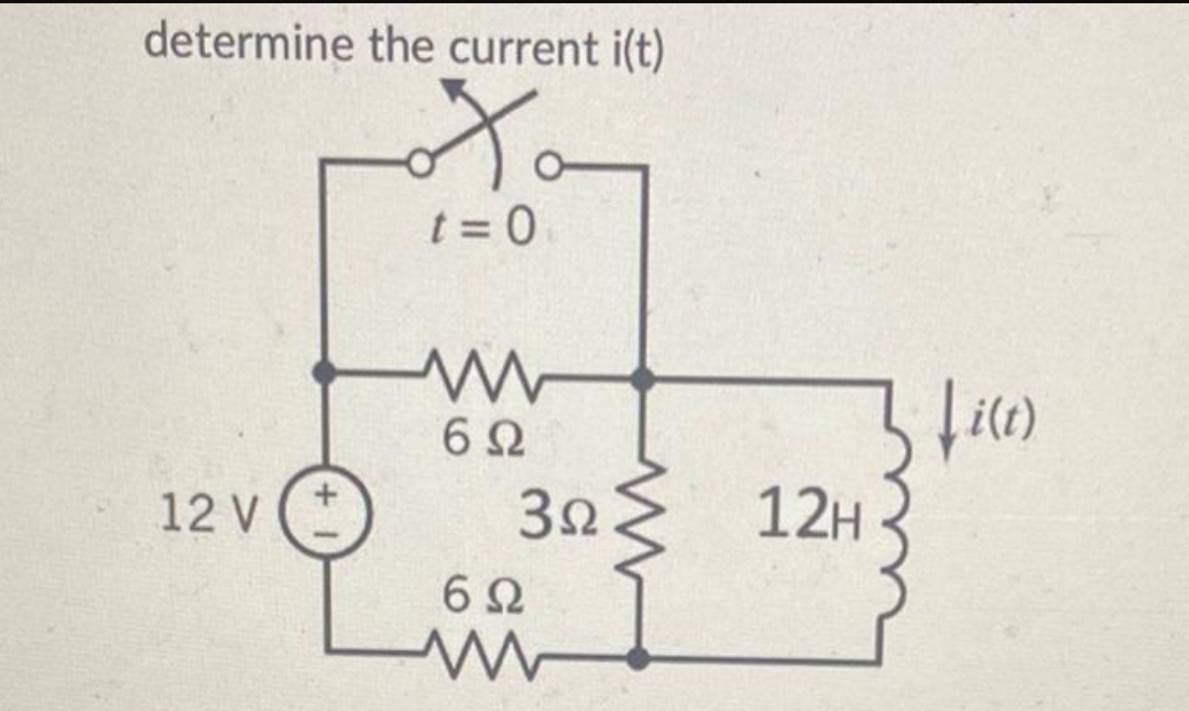 determine the current i(t)
Χα
t = 0
12V
ww
6Ω
Μ
3Ω
6Ω
12H
di(c)