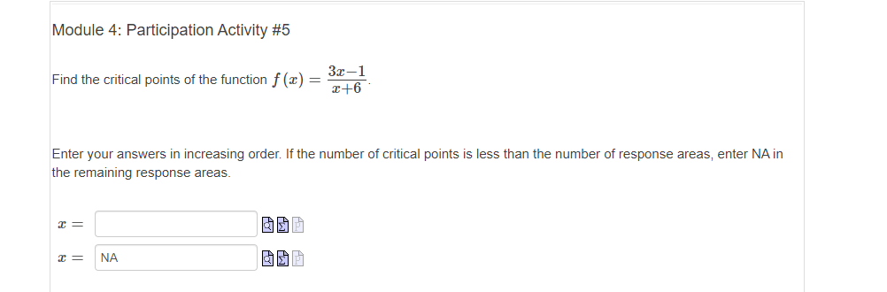 3x-1
ind the critical points of the function f (x) =
x+6
