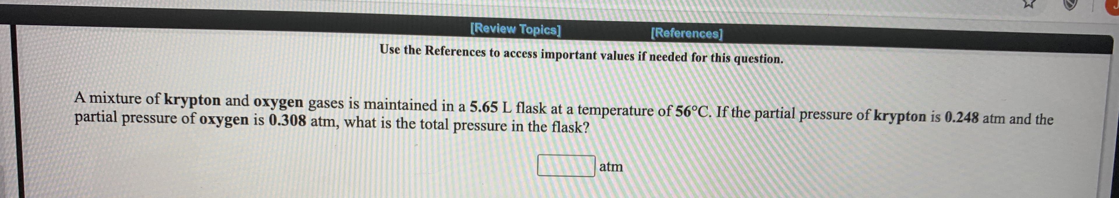 total pressure in the flask?
