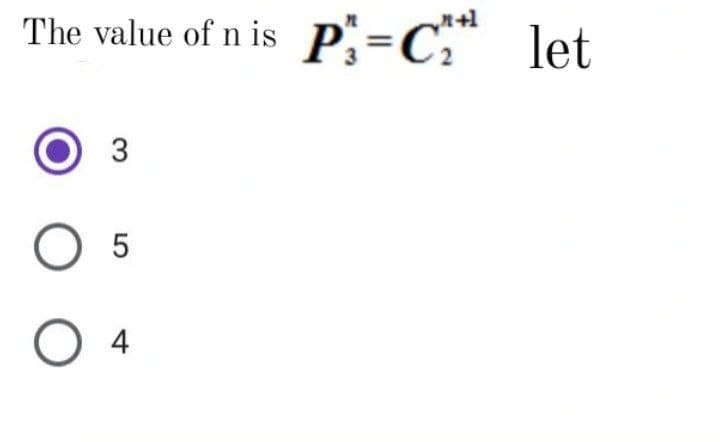 The value of n is P=C** let
n+1
O O
