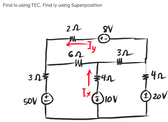 Find Ix using TEC. Find ly using Superposition
A8
Ix
1OV
O zov
SOV
