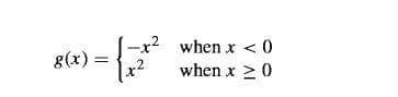 when x < 0
8(x) =
when x >0
