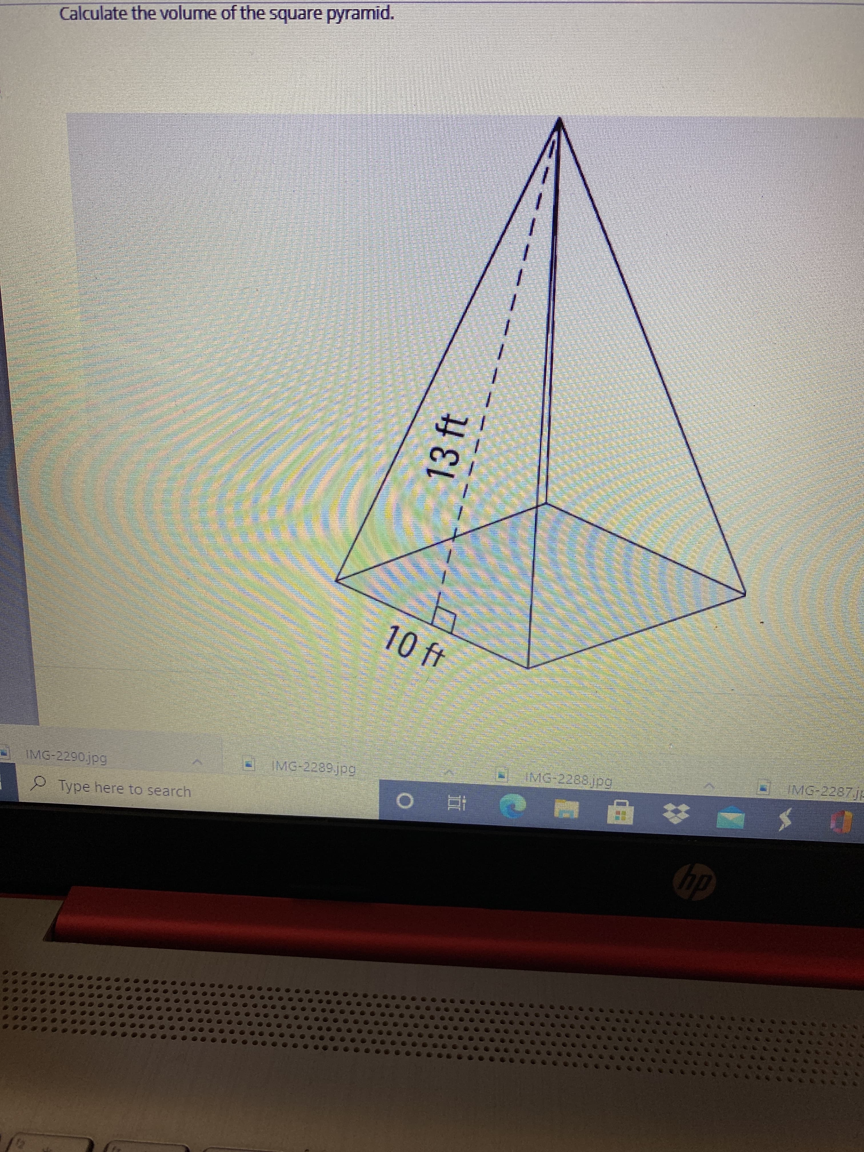 Calculate the volume of the square pyramid.
